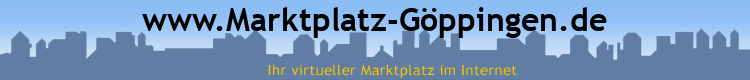 www.Marktplatz-Göppingen.de